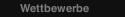 Wettbewerbe