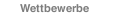Wettbewerbe